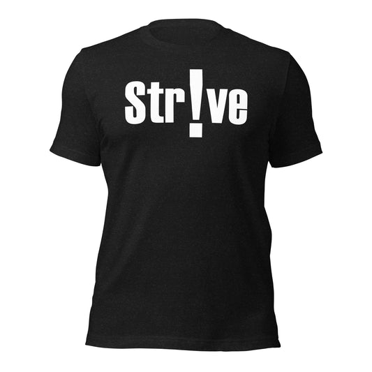 Strive T-Shirt